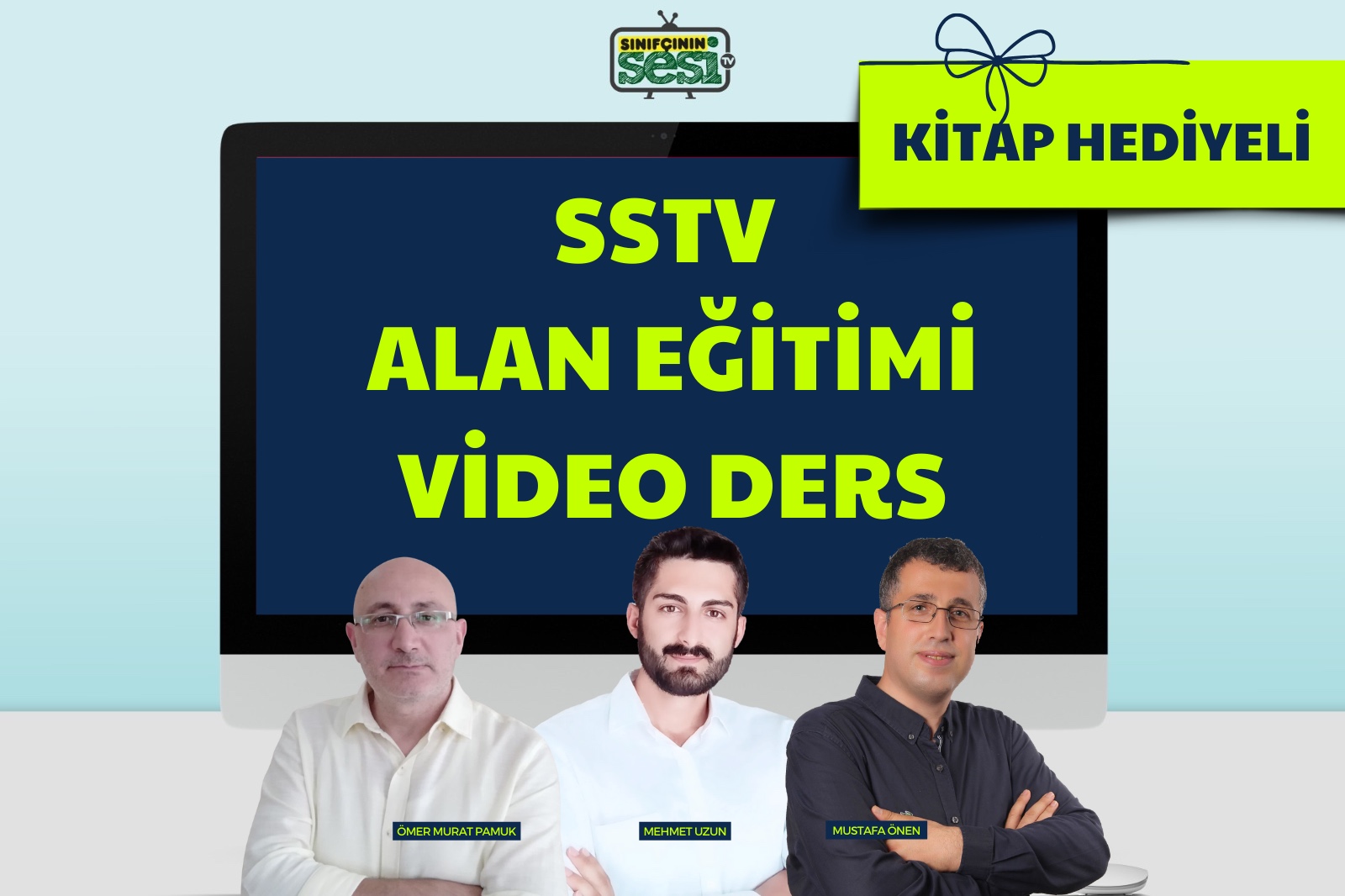 2025 SSTV ALAN EĞİTİMİ VİDEO DERS