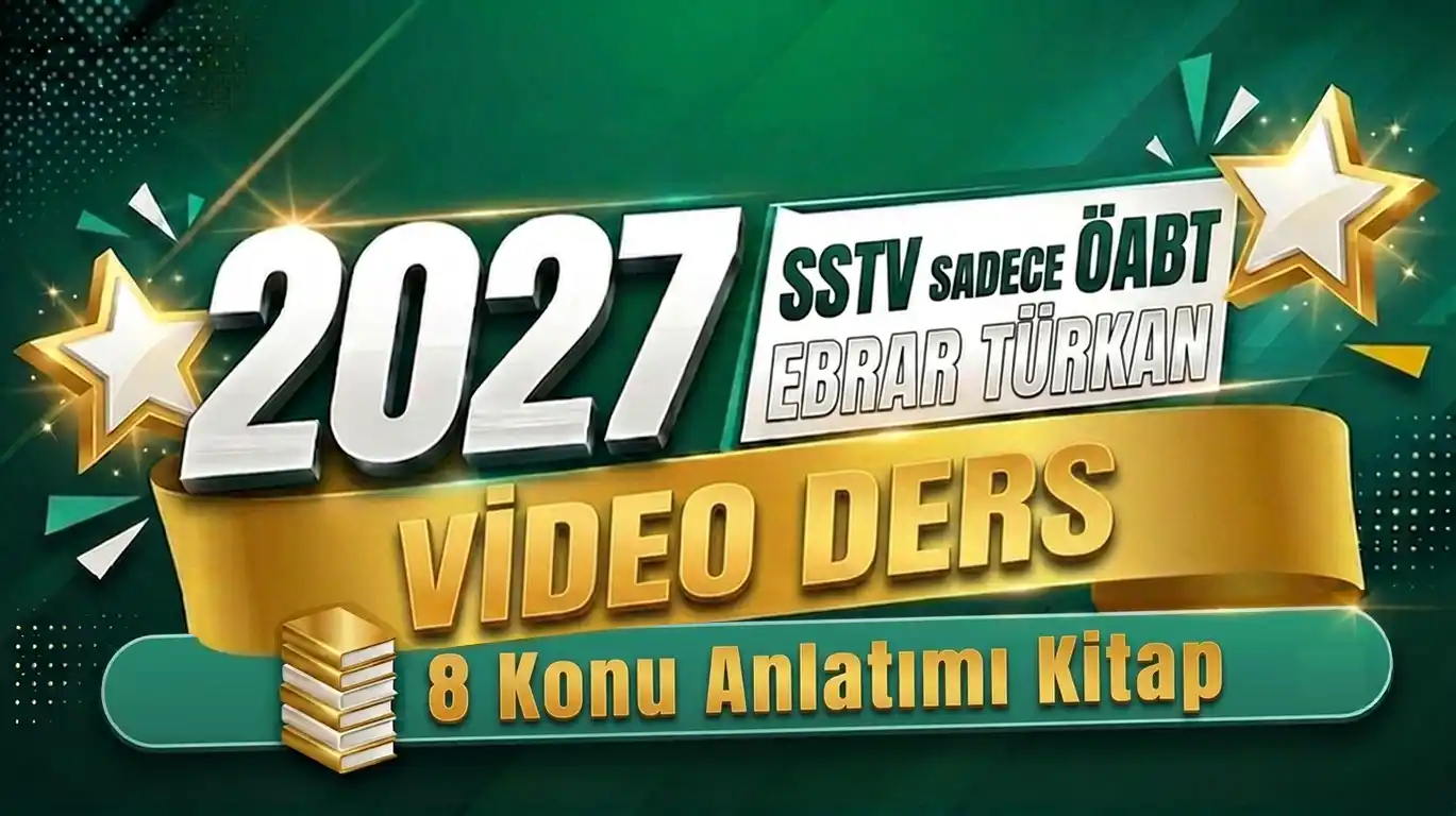 2027 SSTV SADECE ÖABT EBRAR TÜRKAN VİDEO DERS