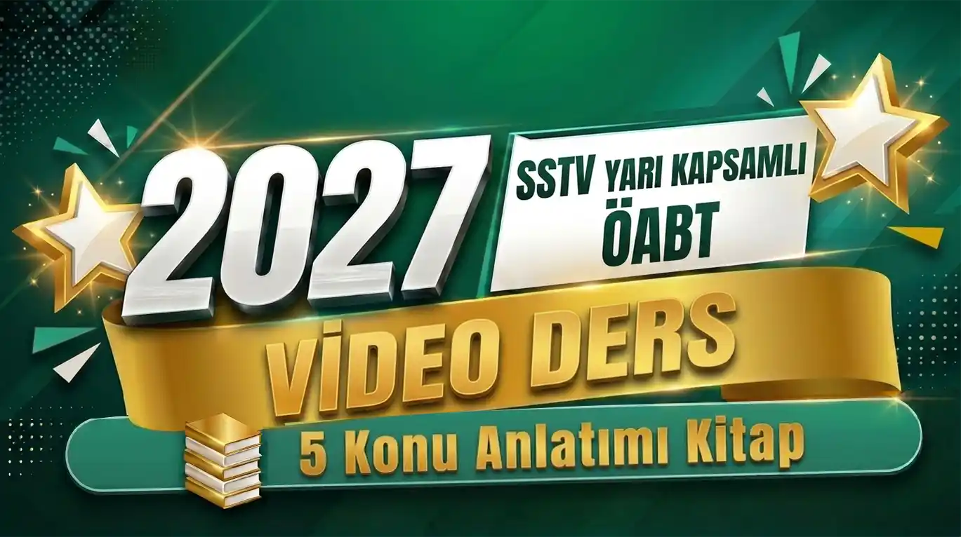 2027 SSTV YARI KAPSAMLI ÖABT VİDEO DERS
